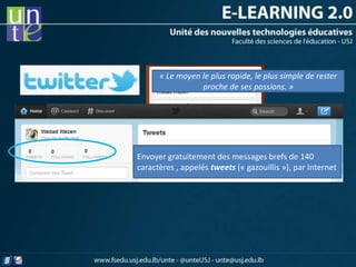 « Le moyen le plus rapide, le plus simple de rester
                 proche de ses passions. »




Envoyer gratuitement des messages brefs de 140
caractères , appelés tweets (« gazouillis »), par Internet
 