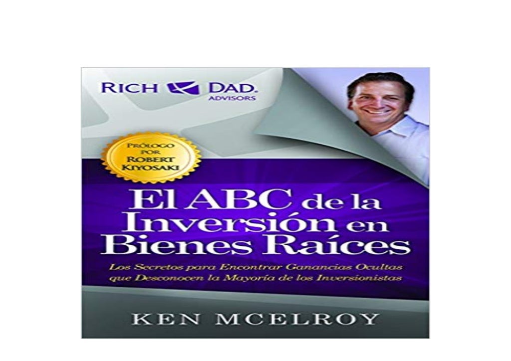El Abc De La Inversion En Bienes Raices