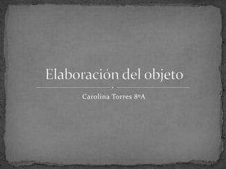 Carolina Torres 8ºA
 