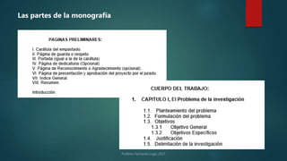 Las partes de la monografía
 