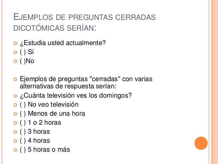 preguntas cerradas elaboracion de cuestionarios y entrevista preguntas cerradas elaboracion de cuestionarios y entrevista