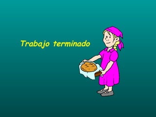 Trabajo terminado 