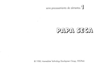 Elaboracion de papa seca