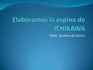 Hilda Jiménez de Juárez
 