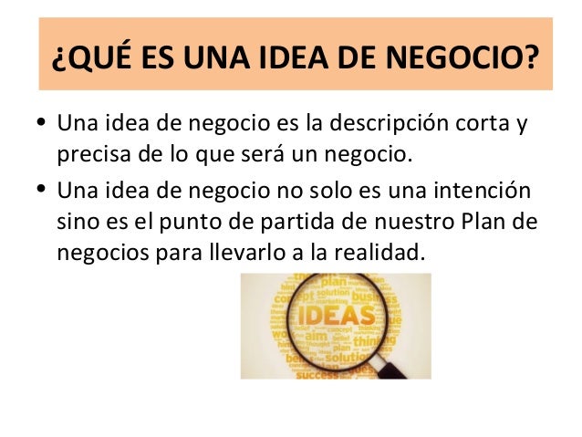 Elaborando mi idea de negocio