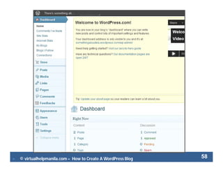  © virtualhelpmanila.com – How to Create A WordPress Blog 58
 
