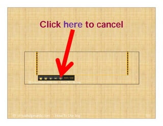 Click here to cancel
103@ virtualhelpmanila.com - How To Use Jing
 