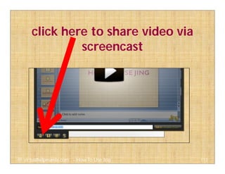 click here to share video via
screencast
113@ virtualhelpmanila.com - How To Use Jing
 