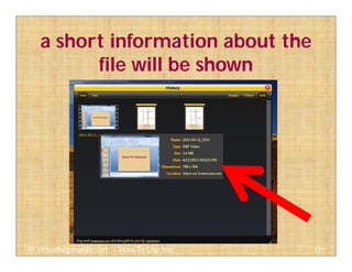 a short information about the
file will be shown
121@ virtualhelpmanila.com - How To Use Jing
 