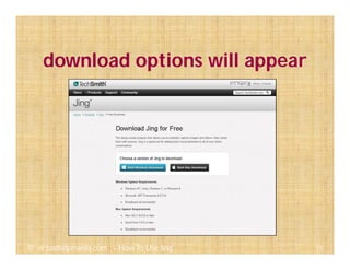 download options will appear
15@ virtualhelpmanila.com - How To Use Jing
 