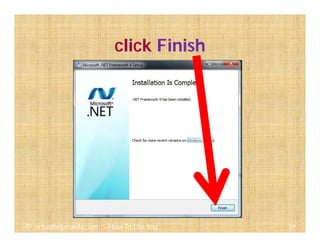 click Finish
29@ virtualhelpmanila.com - How To Use Jing
 