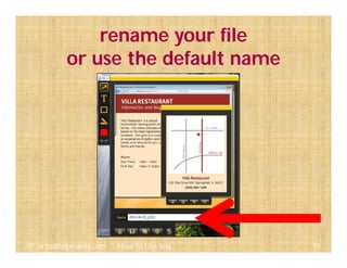59@ virtualhelpmanila.com - How To Use Jing
rename your file
or use the default name
 