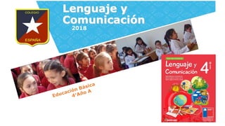 Lenguaje y
Comunicación
2018
 