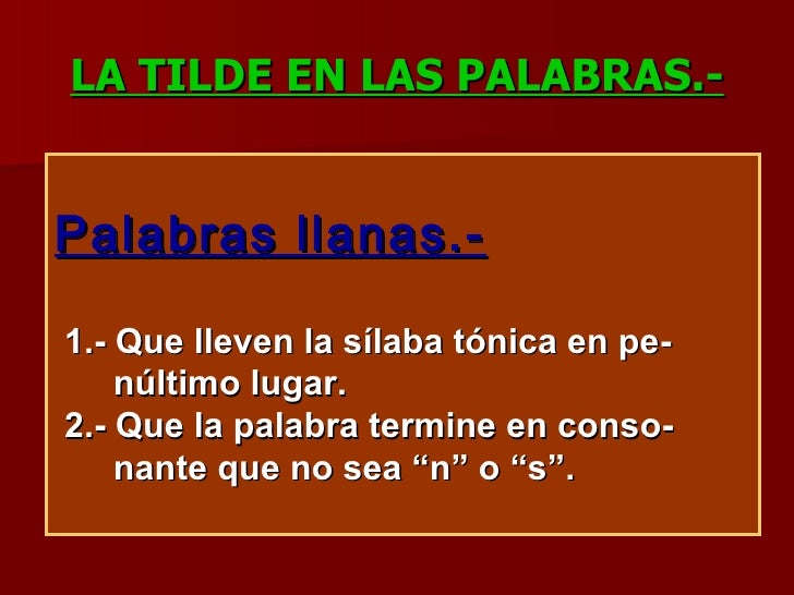 El acento y al tilde