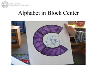 Alphabet in Block Center 
 