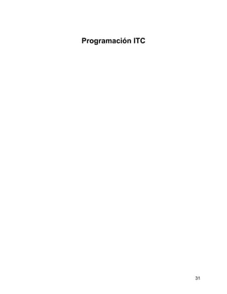 31
Programación ITC
 