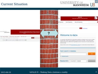 32015-06-10 InFoLiS II – Making Data citations a reality
Searchability and Links
 