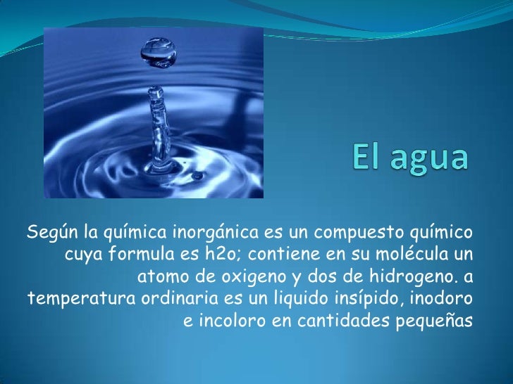 El Agua...