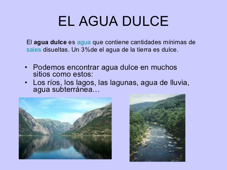 El agua El agua