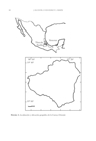 AMC Ag03Cuenca Or.

60

13/4/94

05:11 pm

Page 60

J. ALCOCER, O. ESCOLERO Y L. MARÍN

FIGURA 1. Localización y ubicación geográfica de la Cuenca Oriental.

 