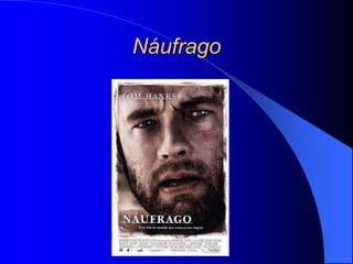 Náufrago
 