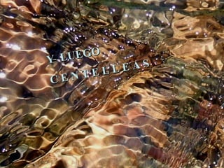 Y LUEGO C E N T E L L E A S