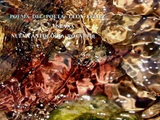 POEMA DEL POETA - LEON FELIPE ESPAÑA NUEVA ANTOLOGIA ROTA 1920