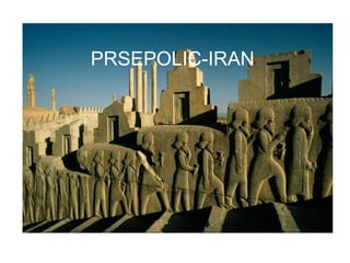 PRSEPOLIC-IRAN
 