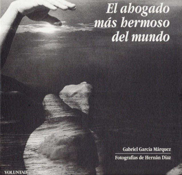 Resultado de imagen para el ahogado mas hermoso del mundo