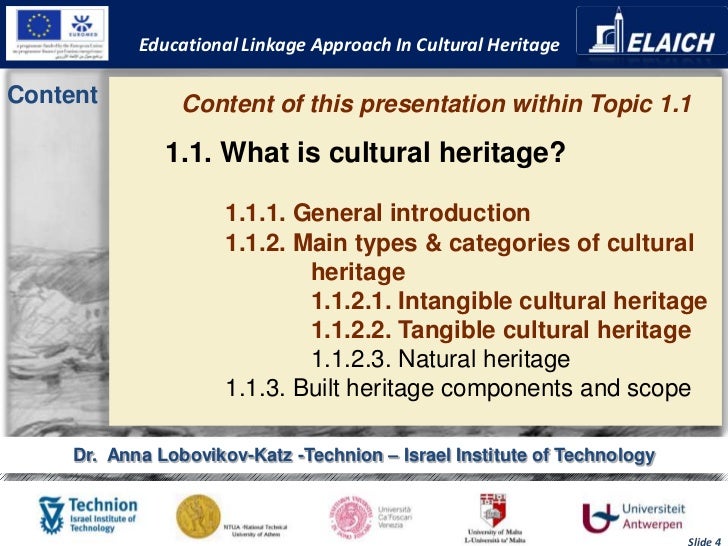 Elaich module 1 topic 1.1 Why should we preserve cultural heritage?
