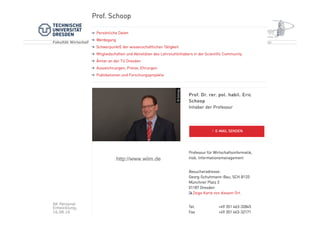 Fakultät Wirtschaftswissenschaften | Lehrstuhl für Wirtschaftsinformatik, insbes. Informationsmanagement | Prof. Schoop
AK Personal
Entwicklung,
16.08.16
Flipped Classroom, Social Learning & Co. | Prof. Dr. Eric Schoop 31/30
http://www.wiim.de
 
