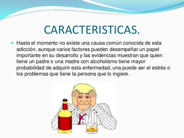 El alcoholismo