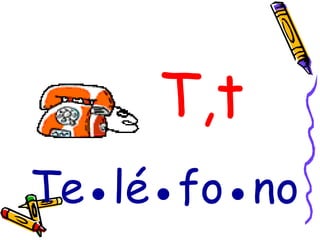 T,t Te●lé●fo●no 