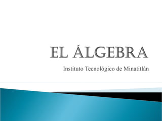 Instituto Tecnológico de Minatitlán
 
