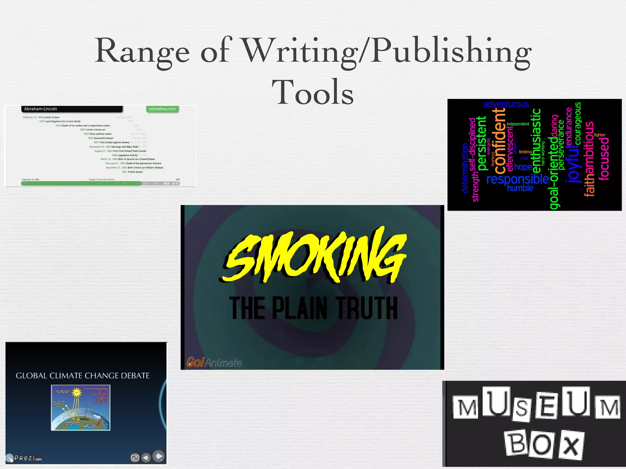 Range of Writing/Publishing Tools 
