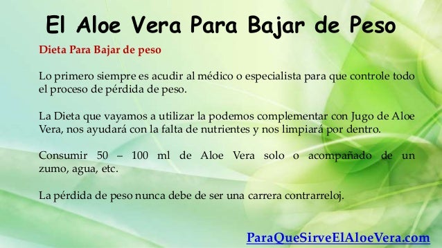 El aloe vera para bajar de peso El aloe vera para bajar de peso