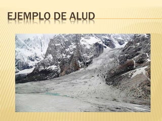 El alud | PPTX