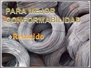 Recocido
 