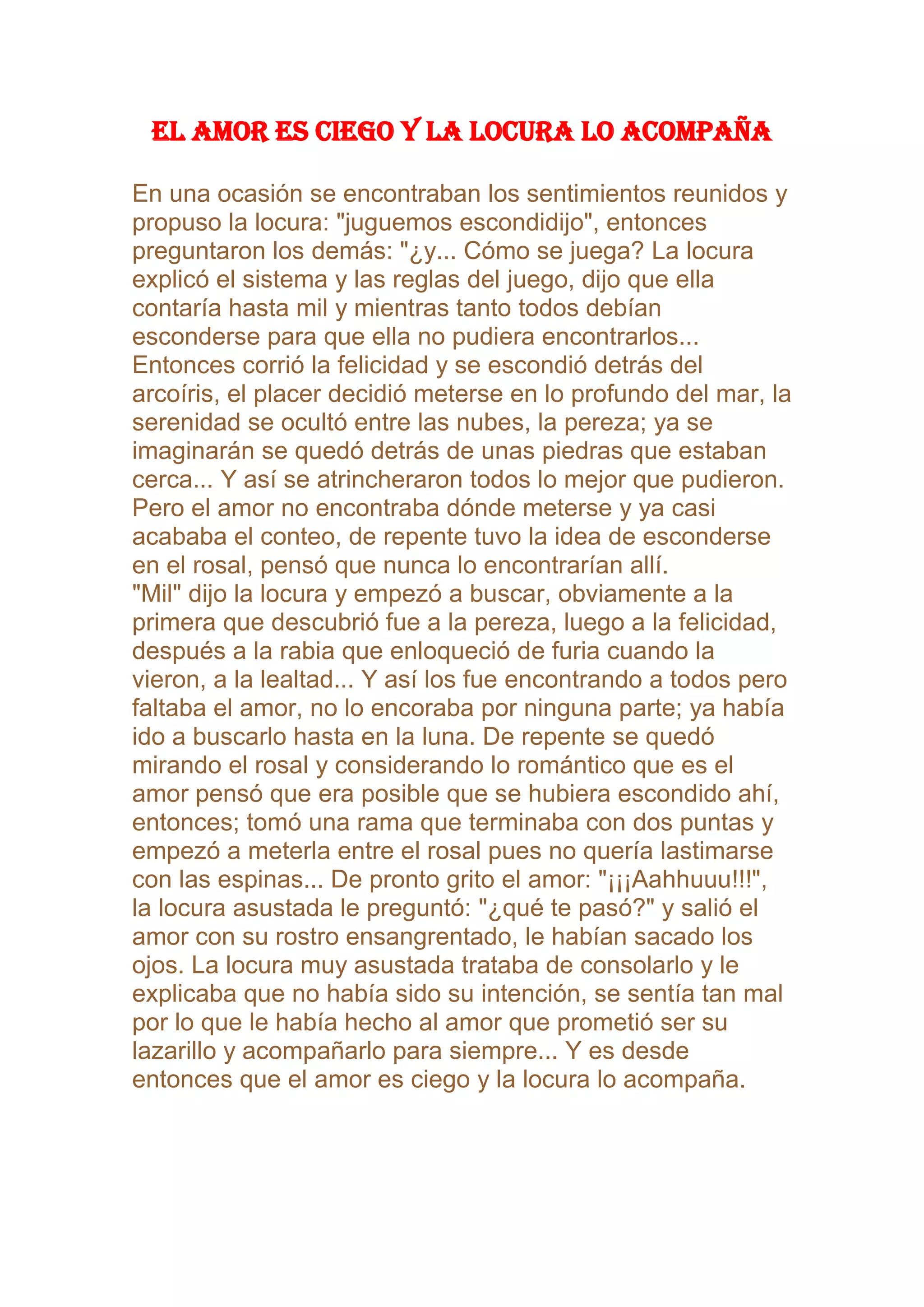El amor es ciego y la locura lo acompaña | DOCX