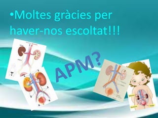 •Moltes gràcies per
haver-nos escoltat!!!

 
