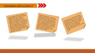 Curiosidades sobre el apolo 11
 
