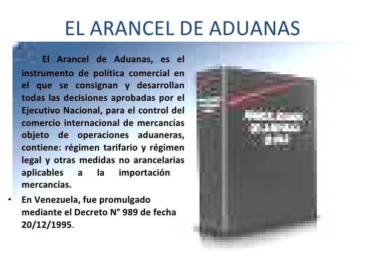 El Arancel De Aduanas En Presentacion El Arancel De Aduanas En Presentacion