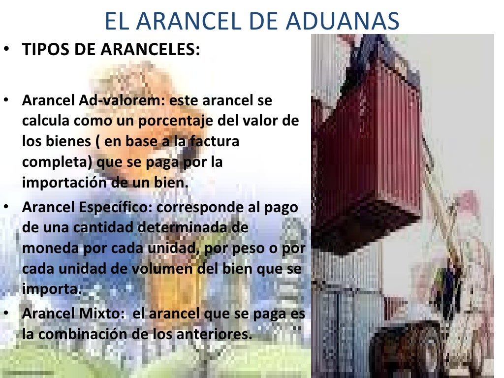 El arancel de aduanas en presentación
