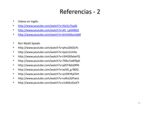 Referencias - 2
• Videos en Inglés
• http://www.youtube.com/watch?v=lGe5ciTsqdk
• http://www.youtube.com/watch?v=dV_Lp03lBGE
• http://www.youtube.com/watch?v=bVnkObzcHqM
• Ron Wyatt Speaks
• http://www.youtube.com/watch?v=qhsvZAOJLPs
• http://www.youtube.com/watch?v=tpztz1UViks
• http://www.youtube.com/watch?v=t3HGX0xbeFQ• http://www.youtube.com/watch?v=t3HGX0xbeFQ
• http://www.youtube.com/watch?v=7X0u7aWl9p0
• http://www.youtube.com/watch?v=pDtT4doOR9I
• http://www.youtube.com/watch?v=xoV0_g-fBZQ
• http://www.youtube.com/watch?v=yUDXYKyESHI
• http://www.youtube.com/watch?v=cvRzLA2PwLk
• http://www.youtube.com/watch?v=cU4bEoGxJCY
70
 