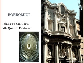 BORROMINI Iglesia de San Carlo  alle Quattro Fontane 