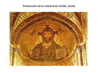 Pantocrator de la catedral de Cefalú, Sicilia
 