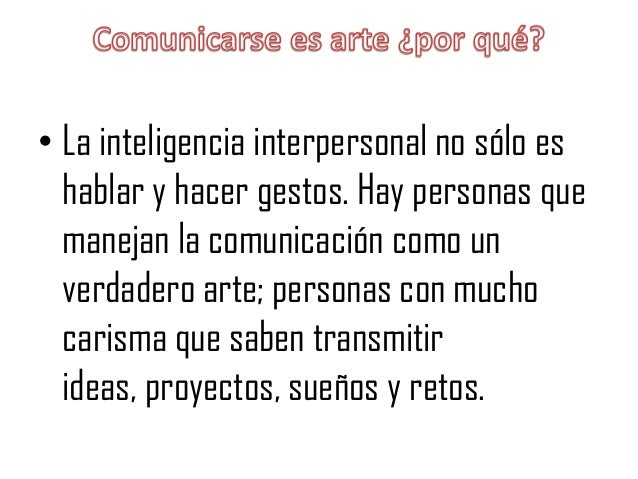 El arte de comunicarse El arte de comunicarse
