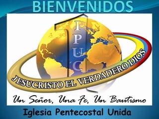 Iglesia Pentecostal Unida
 