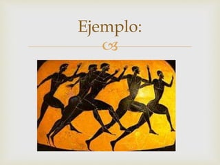 Ejemplo: 
 
 