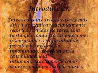 El arte de la tauromaquia | PPTX
